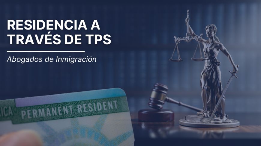 Residencia a través de TPS